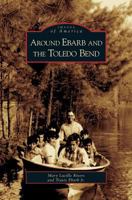 Around Ebarb And The Toledo Bend 0738544035 Book Cover