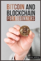 Bitcoin and Blockchain for Beginners 3986534164 Book Cover