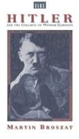 Hitler and the Collapse of Weimar Germany 0854965173 Book Cover