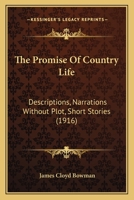 The Promise of Country Life 1165797933 Book Cover