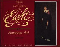 Painters of a New Century: The Eight and American Art 0944110088 Book Cover