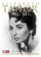 Elizabeth Taylor: Hollywood Legend 1907324127 Book Cover