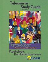 Telecourse Study Guide to accompany Psychology: The Human Experience 0716755246 Book Cover