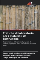 Pratiche di laboratorio per i materiali da costruzione 6204167944 Book Cover