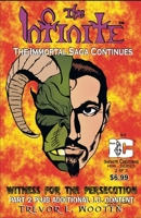 The Infinite: Witness For The Persecution #2 0987645323 Book Cover