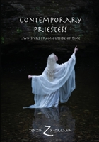 Contemporary Priestess: whispers from outside of time 1968218025 Book Cover