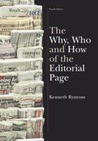 The Why, Who and How of the Editorial Page 1891136097 Book Cover