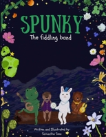 Spunky: The book you harmonize with. 1088262449 Book Cover