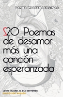 20 Poemas de desamor más una canción esperanzada (Coleccion Dorada) (Spanish Edition) B0CSSTJ69J Book Cover