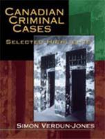 Canadian Criminal Cases 0774736984 Book Cover
