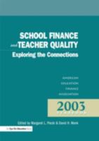 School Finance and Teacher Quality: Exploring the Connections 193055656X Book Cover
