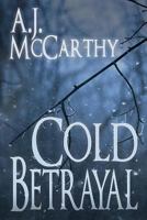 Cold Betrayal 168433196X Book Cover