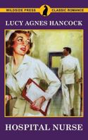 Hospital Nurse 1479427438 Book Cover