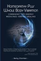 Homeopathy Plus Whole Body Vibration 0989066223 Book Cover