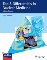 Top 3 Differentials in Nuclear Medicine: A Case Review 1626233446 Book Cover