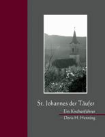 St. Johannes der Täufer in Rumes: Ein Kirchenführer 3732238814 Book Cover