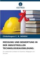 Messung Und Bewertung in Der Industriellen Technologieausbildung (German Edition) 6209952410 Book Cover