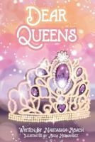 Dear Queens 1626767939 Book Cover