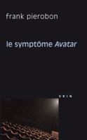 Le Symptome Avatar 271162420X Book Cover