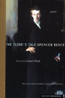 The Clerk's Tale: Poems 0618422544 Book Cover