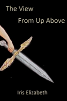 The View From Up Above B0GTF7R231 Book Cover