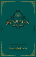 Senseless Musings 0646890905 Book Cover