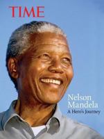 TIME Nelson Mandela: A Hero's Journey 1618931113 Book Cover