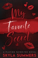 My Favorite Secret (Playing Favorites) 064556639X Book Cover