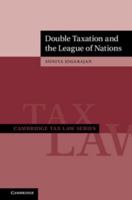 Double Taxation and the League of Nations 110842144X Book Cover