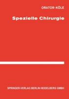 Spezielle Chirurgie 3642935990 Book Cover