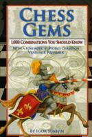 Chess Gems: 1,000 Combinations You Should Know 0979148251 Book Cover