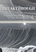 Breakthrough: I'm still here 1304273296 Book Cover