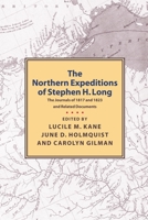 Northern Expeditions of Stephen Long 0873514955 Book Cover