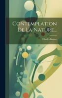 Contemplation De La Nature... 1021034282 Book Cover