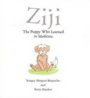 Ziji: The Puppy Who Learned to Meditate 1614294712 Book Cover