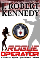 Rogue Operator 1482785498 Book Cover
