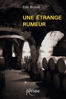 Une étrange rumeur (French Edition) 2823139648 Book Cover