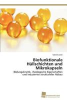 Biofunktionale Hullschichten Und Mikrokapseln 3838131312 Book Cover