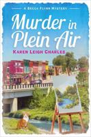 Murder in Plein Air: A Becca Flynn Mystery B0GLPG7YYL Book Cover