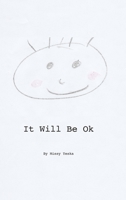 It Will Be Ok 1734013400 Book Cover