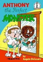 Anthony the Perfect Monster 0679968458 Book Cover