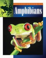 Amphibians (Science Around Us (Child's World (Firm).) 1592962718 Book Cover