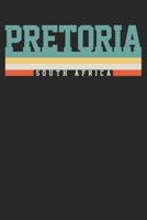 Notebook: Pretoria South Africa Ruled 6x9 120 Pages 1691087270 Book Cover