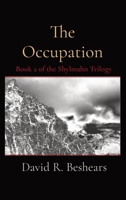 The Occupation: Book 2 of the Shylmahn Trilogy 1947231278 Book Cover