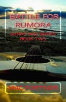 Battle For Rumora: Sunny Ray Series Book Two 0692485953 Book Cover