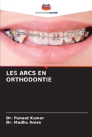 Les Arcs En Orthodontie (French Edition) 6208248094 Book Cover