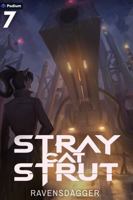 Stray Cat Strut 7: A Cyberpunk Litrpg 1039487270 Book Cover