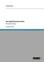 Das Egloffsteinsche Palais: Baubeschreibung 3640923855 Book Cover