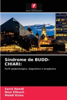 Síndrome de BUDD-CHIARI:: Perfil epidemiológico, diagnóstico e terapêutico 6204052055 Book Cover