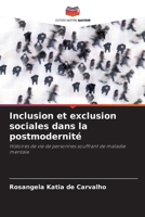 Inclusion et exclusion sociales dans la postmodernité (French Edition) 6202598506 Book Cover
